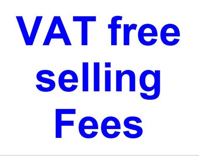VAT free fee's- click for photo gallery